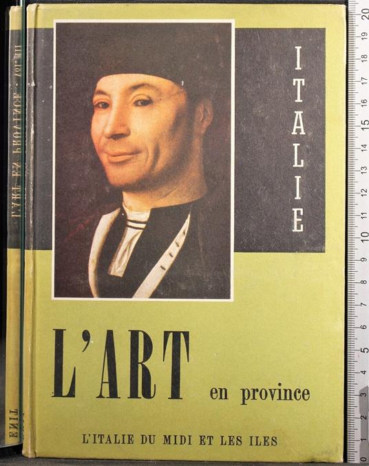 L' art en province III. L' Italie du midi et les iles - copertina
