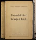 L' economia Italiana ha bisogno di laureati