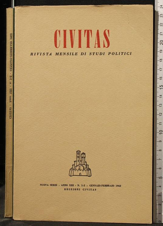 Civitas. Nuova Serie. Anno Xiii. N 1-2 Gennaio/Febbraio 1962 - copertina