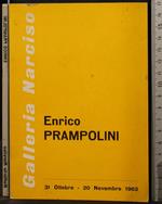 Enrico Prampolini. Ottobre-Novembre 1963