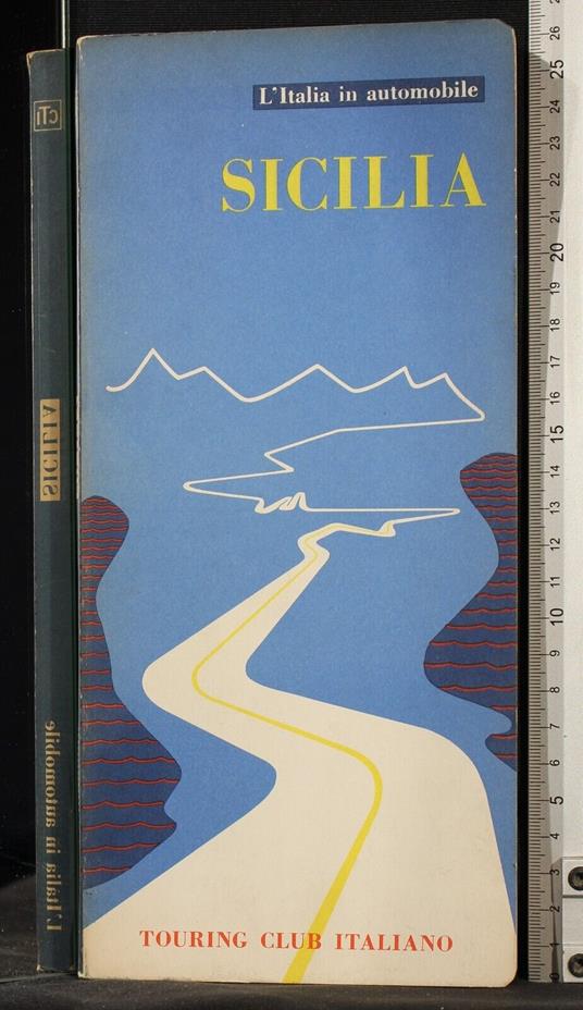 L' Italia in automobile. Sicilia - copertina