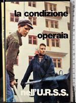 La condizione operaia nell'URSS