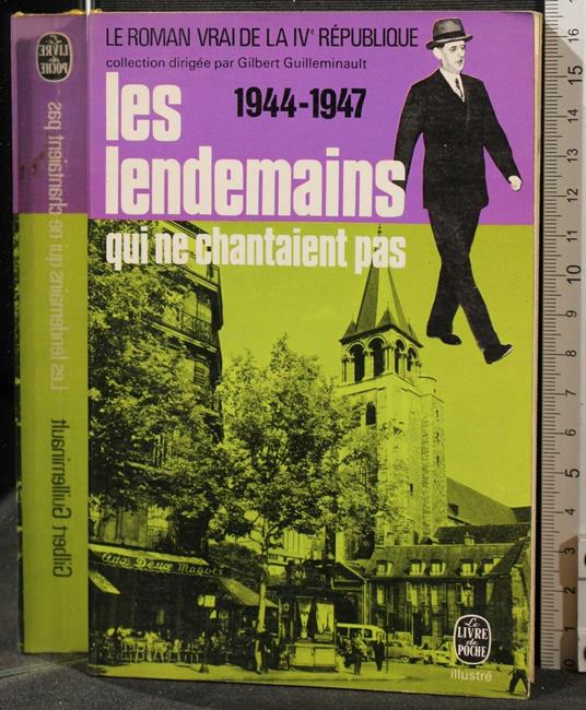 Les Lendemains Qui Ne Chantaient Pas. 1944-1947 - copertina
