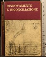 Rinnovamento e Riconciliazione