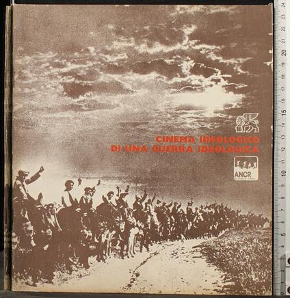Cinema Ideologico di Una Guerra Ideologica - copertina