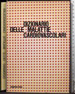 Dizionario delle malattie cardiovascolari