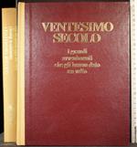 Ventesimo secolo. I grandi avvenimenti che gli hanno.