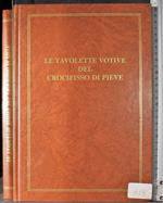 Le tavolette votive del crocifisso di Piave