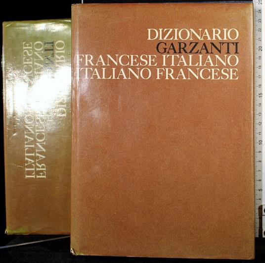 Dizionario Francese Italiano-Italiano Francese - Libro Usato - Garzanti  Libri 
