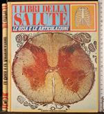 I libri della salute. Le ossa e le articolazioni