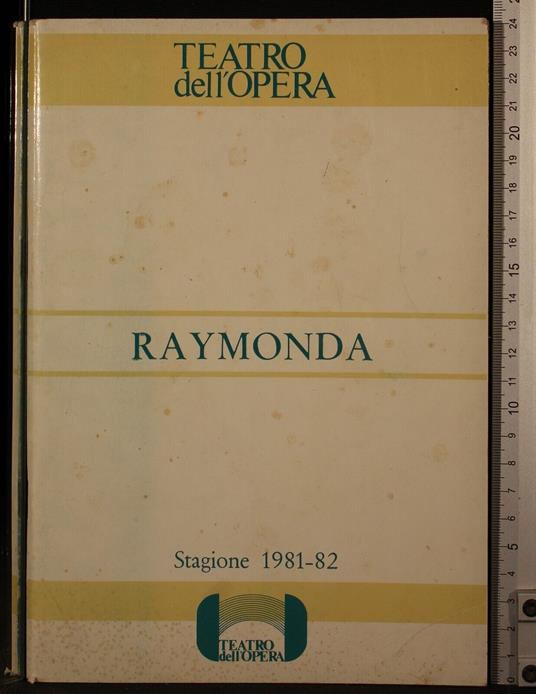 Raymonda. Stagione 1981-82 - copertina