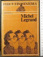 Circuito Cinema. Quaderno 15. Michel Legrand