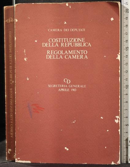 Costituzione della Repubblica. Regolamento della Camera - copertina