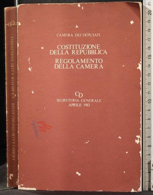 Costituzione della Repubblica. Regolamento della Camera - copertina