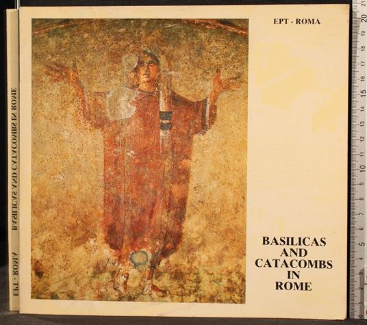 Basilicas And Catacombs in Rome - copertina
