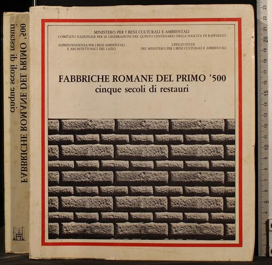 Fabbriche Romane Del Primo '500. Cinque Secoli Di - copertina