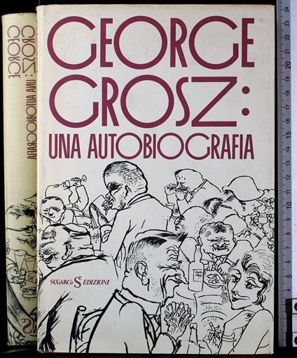 George Grosz: una autobiografia - copertina