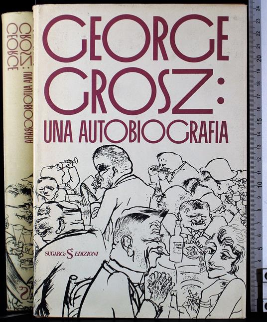 George Grosz: una autobiografia - copertina