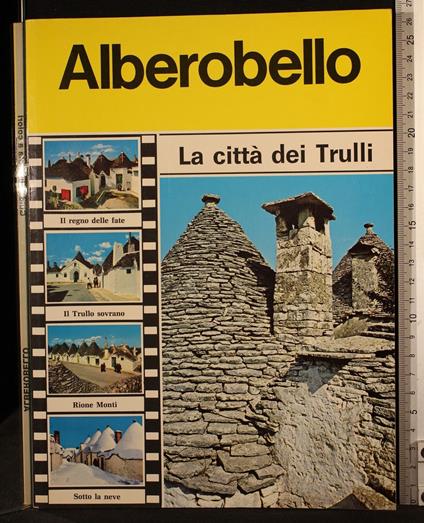 Alberobello. La citta dei Trulli - copertina