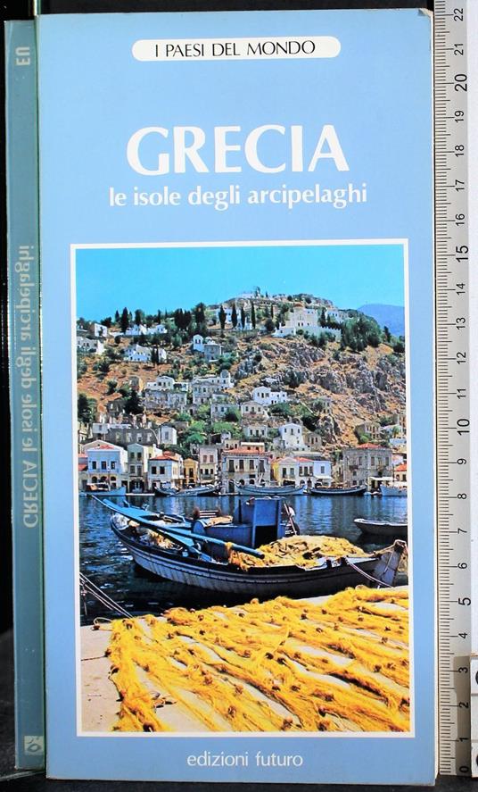Grecia le isole degli arcipelaghi - copertina