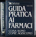 Guida pratica ai farmaci