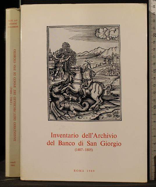 Inventario Dell'Archivio Del Banco di San Giorgio. Vol Iv Tomo 2 - copertina