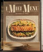 I miei menu. Invitiamo gli amici