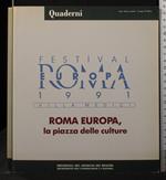 Roma Europa, la piazza delle culture
