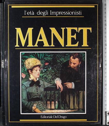 L' età degli impessionisti. Manet - copertina