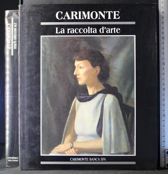 Carimonte. La raccolta d'arte - copertina