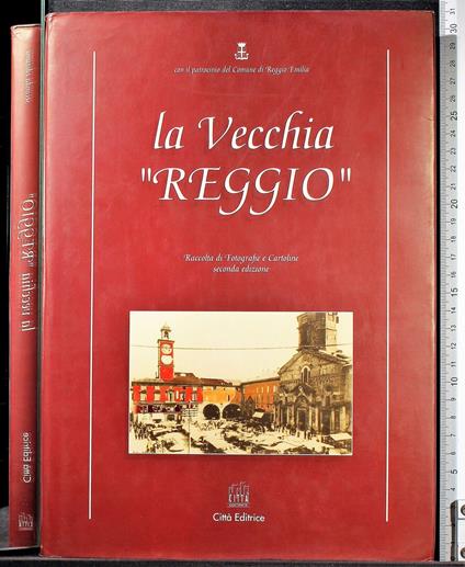 La vecchia Reggio - copertina