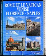 Rome et le vatican venise florence-naples