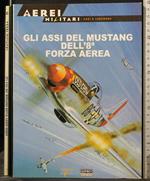 Gli Assi Del Mustang Dell'8 Forza