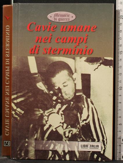 Cavie Umane Nei Campi di Sterminio - copertina