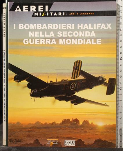 I Bombardieri Halifax Nella Seconda Guerra - copertina