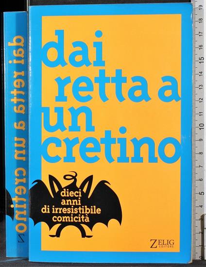 Dai retta a un cretino - copertina