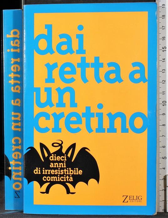 Dai retta a un cretino - copertina