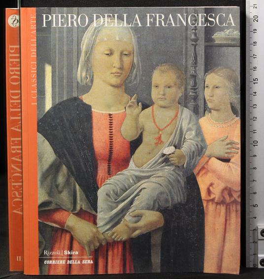 I classici dell'arte 11. Piero della Francesca - copertina