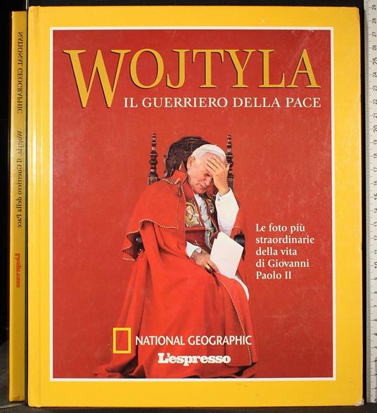 Wojtyla. Il guerriero della pace - copertina