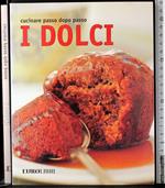 Cucinare passo dopo passo i dolci