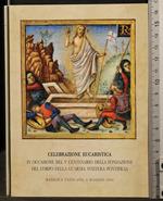 Celebrazione Eucaristica in Occasione Del V Centenario.