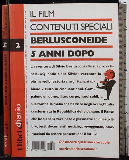 Il film contenuti speciali.Berlusconeide 5 anni dopo - copertina