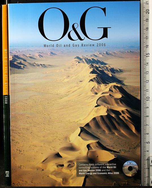 O&G. World Oil And Gas Review 2006 - copertina