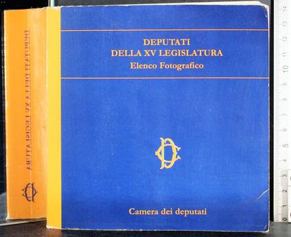 Deputati della XV legistratura. Elenco fotografico - copertina