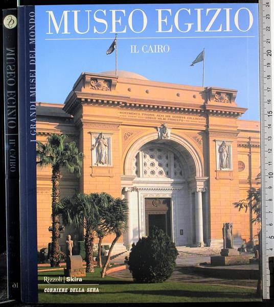 I grandi musei del mondo. Museo Egizio. Il cairo - copertina