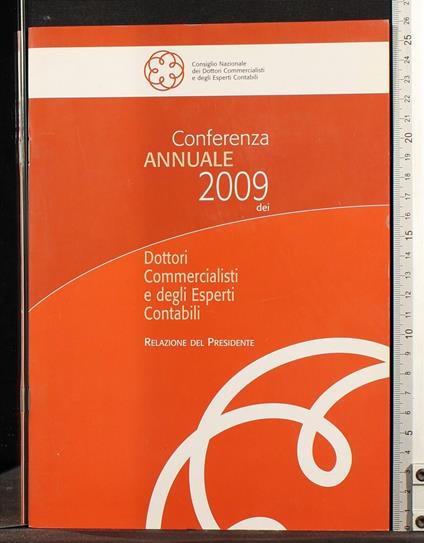 Conferenza annuale 2009 dei Dottori Commercialisti e. - copertina