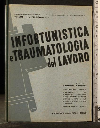 Infortunistica e Traumatologia Del Lavoro Gennaio-Febbraio 1937 - copertina