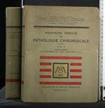 Nouveau Precis De Pathologie Chirurgicale Tomo 2