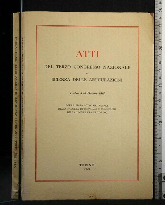 Atti Del Terzo Congresso Nazionale di Scienza Delle - copertina