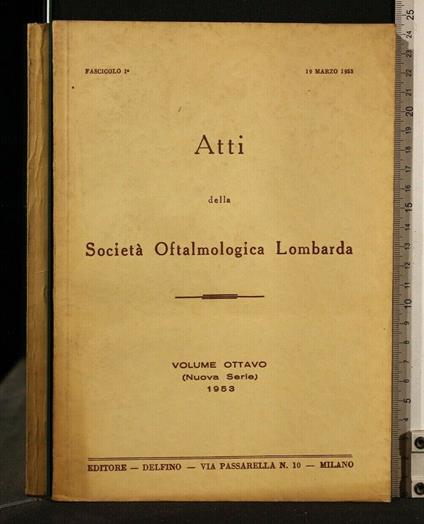 Atti Della Società Oftalmologica Lombarda Volume 8 (Nuova - copertina